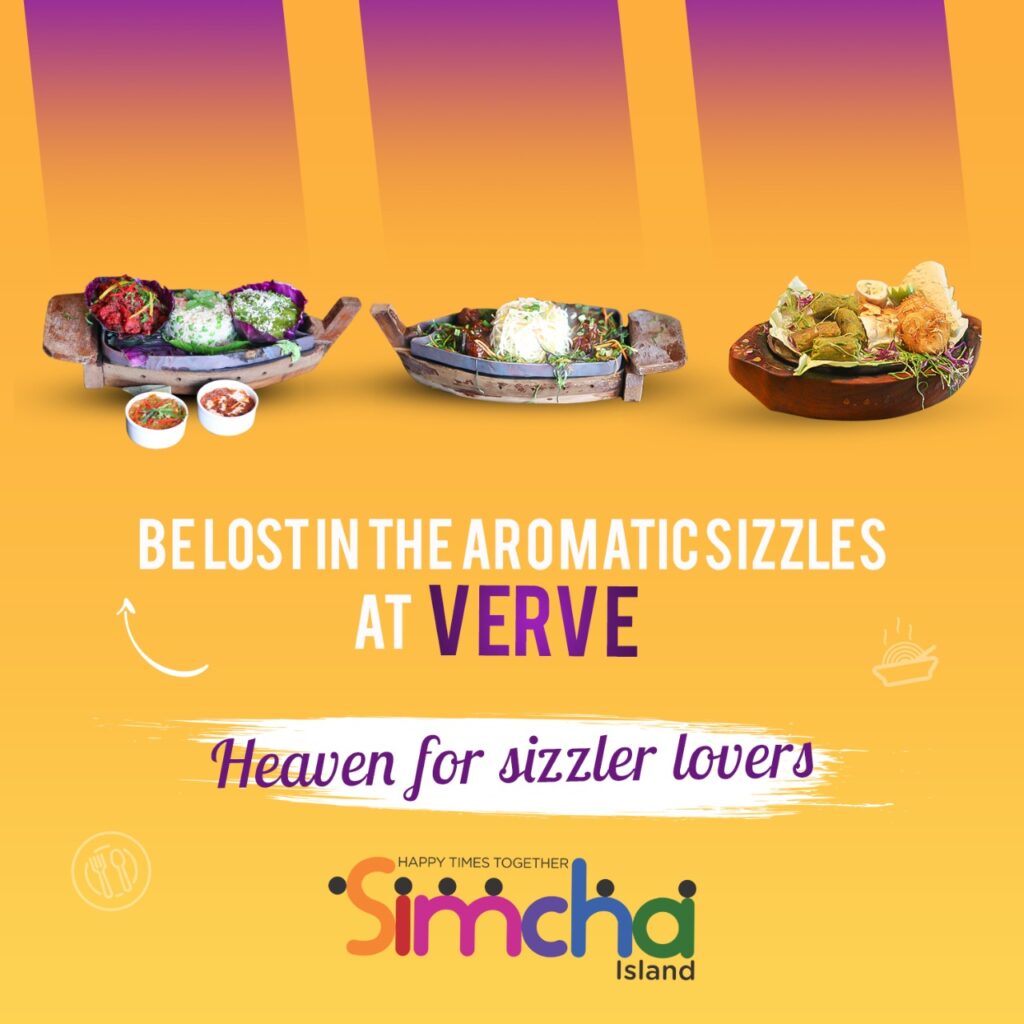 Beat the winter chills with some delicious sizzlers at Verve. What better than enjoying a sumptuous sizzling platter with your folks!